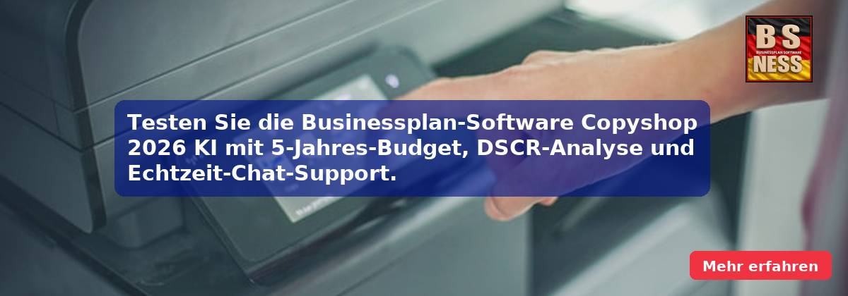 Testen Sie die Businessplan-Software Copyshop 2026 KI mit 5-Jahres-Budget, DSCR-Analyse und Echtzeit-Chat-Support.